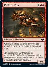 Prole da Pira / Pyre Spawn - Magic: The Gathering - MoxLand